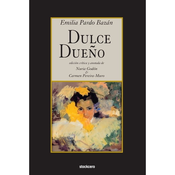 Dulce Dueño, (Paperback)
