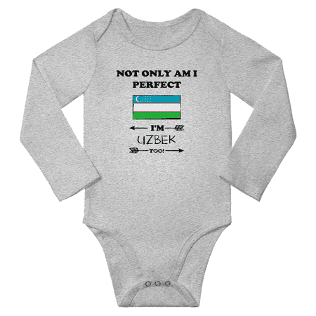 

Not Only am i Perfect I m Uzbek Too! Baby Long Sleeve Bodysuit Unisex Gifts (Gray 6 Months)