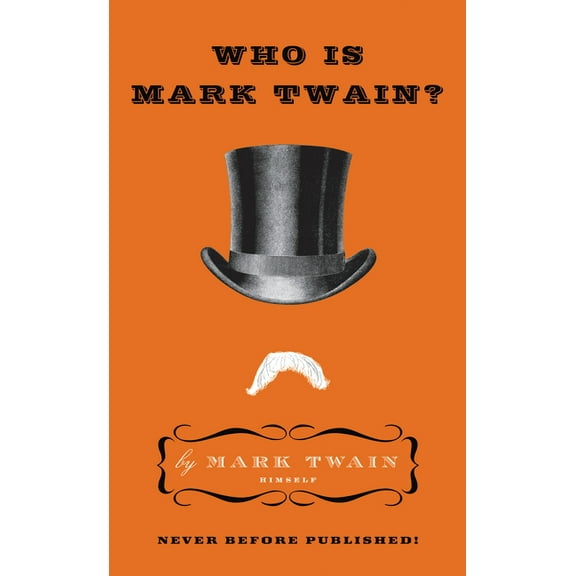 Who Is Mark Twain?, (Hardcover)