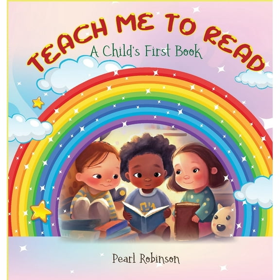 Teach Me to Read "A Child's First Book" (Hardcover)