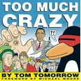 thumbnail image 1 of Pre-Owned Too Much Crazy (Paperback) 1593764103 9781593764104, 1 of 1