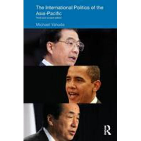 The International Politics of the Asia Pacific, Used [Paperback]