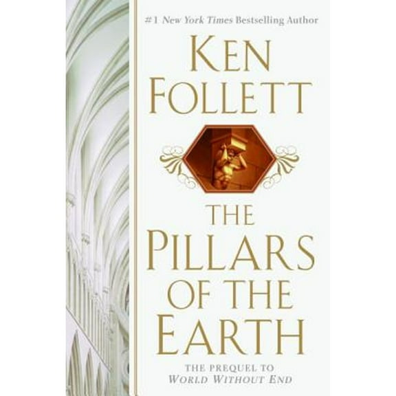 Pre-Owned The Pillars of the Earth (Hardcover 9780688046590) by Ken Follett
