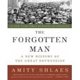 thumbnail image 1 of The Forgotten Man: A New History of the Great Depression, 1 of 1