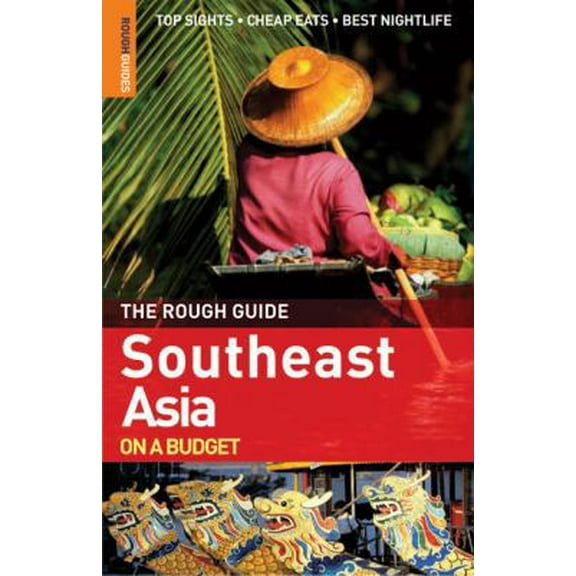 Pre-Owned The Rough Guide to Southeast Asia on a Budget 1 (Rough Guide Travel Guides) (Paperback) 185828953X 9781858289533