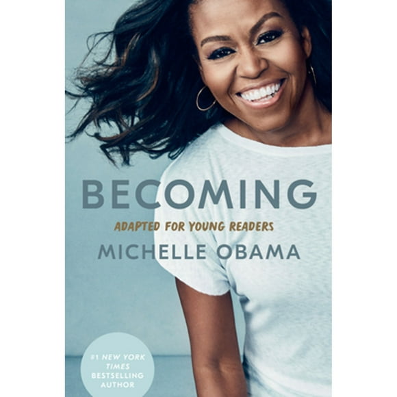 Pre-Owned Becoming: Adapted for Young Readers (Hardcover 9780593303740) by Michelle Obama