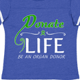 thumbnail image 4 of Inktastic Donate Life-Be an Organ Donor Boys or Girls Toddler T-Shirt, 4 of 5
