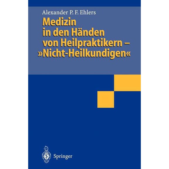 Medizin in Den HÃ¤nden Von Heilpraktikern- "Nicht-Heilkundigen", (Paperback)