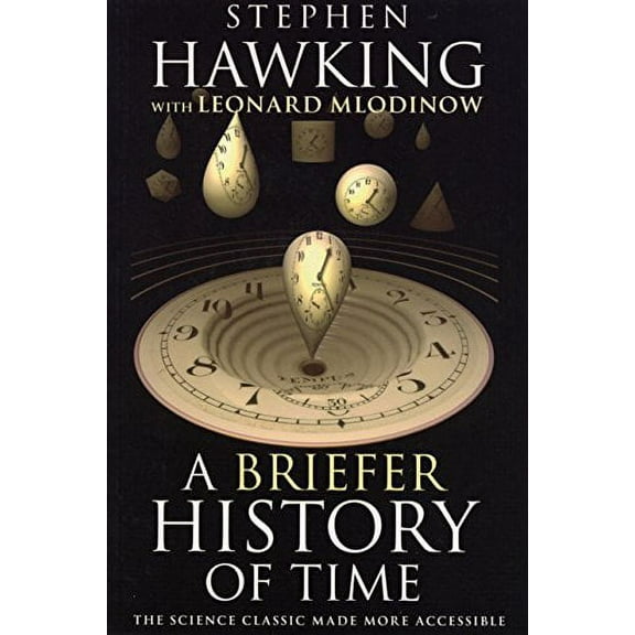 A Briefer History of Time Stephen Hawking,Leonard Mlodinow (Paperback)