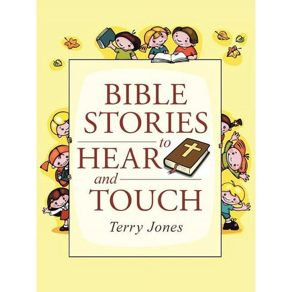 Bible Stories to Hear and Touch