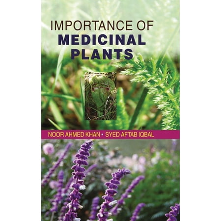 Importance of Medicinal Plants (Hardcover)