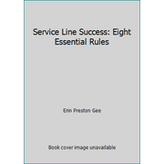 Angle View: Service Line Success: Eight Essential Rules [Paperback - Used]