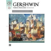 Alfred Masterwork CD Edition: George Gershwin: Three Preludes for the Piano (Other)