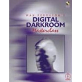 Pre-Owned Max Ferguson's Digital Darkroom Masterclass (Paperback) 0240515692 9780240515694