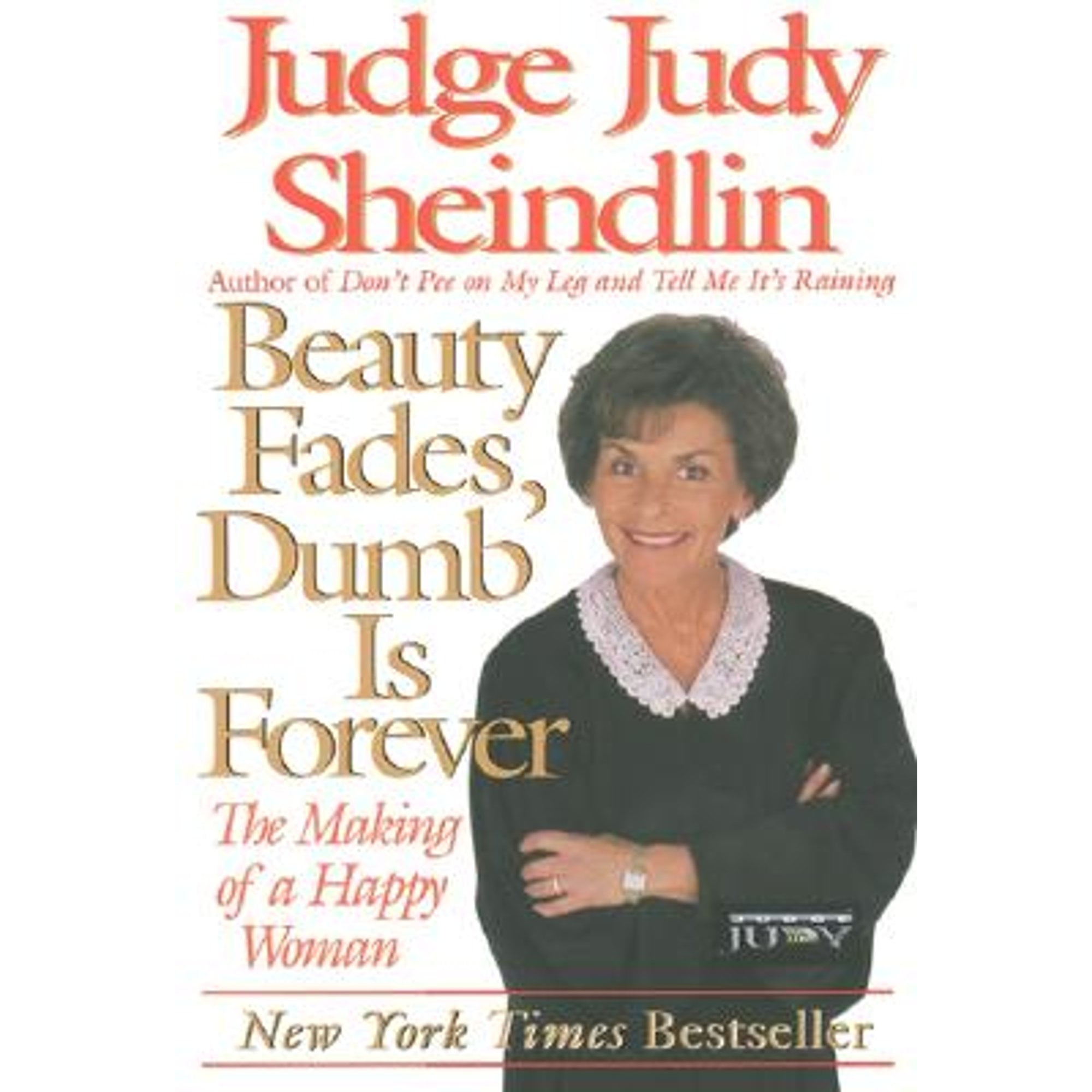 Beauty Fades Dumb Is Forever The Making Of A Happy Woman Pre Owned beauty-fades-dumb-is-forever-the-making-of-a-happy-woman-pre-owned