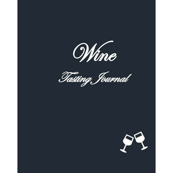 Wine Tasting Journal, (Paperback)