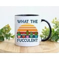 thumbnail image 2 of What The Fucculent Mug, Plant Mug, Plant Lady Mug, Plant Mug, Succulent Mug, Plant Cup, Plant Coffee Mug, Plant Coffee Cup Mug Gifts For Family And Friends On Birthday Christmas 11oz 15oz Ceramic Mug, 2 of 6