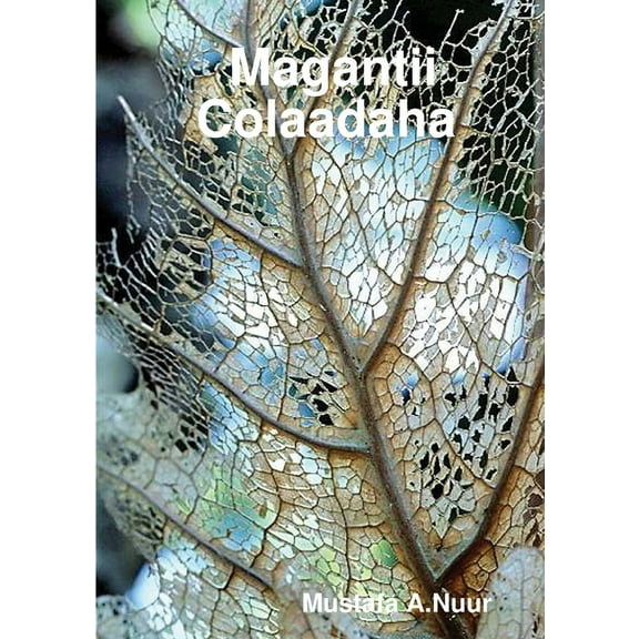 Magantii Colaadaha, (Paperback)
