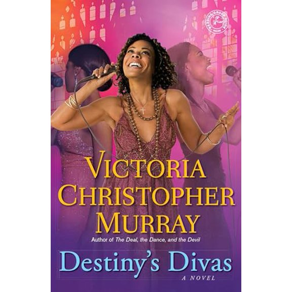 Pre-Owned Destiny's Divas (Paperback) 1451650469 9781451650464
