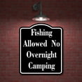 thumbnail image 2 of Fishing Allowed No Overnight Camping BLACK Aluminum Composite Sign 15''x18'', 2 of 9
