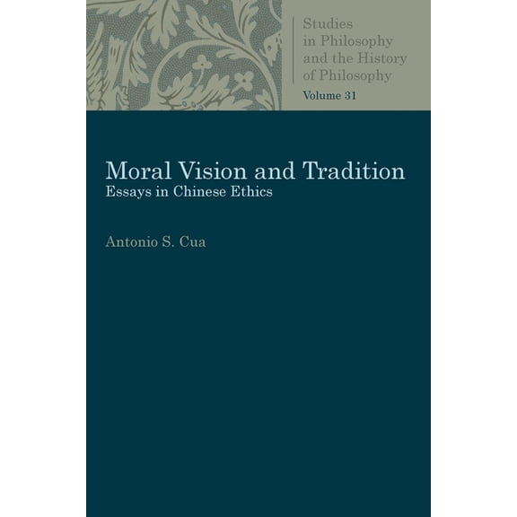 Studies in Philosophy & the History of P Moral Vision and Tradition, (Paperback)