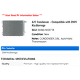 thumbnail image 2 of A/C Condenser - Compatible with 2009 Kia Borrego, 2 of 2