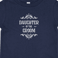 thumbnail image 4 of Inktastic Daughter of the Groom in White Girls Baby T-Shirt, 4 of 5