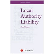 Local Authority Liability (Edition 7) (Hardcover)