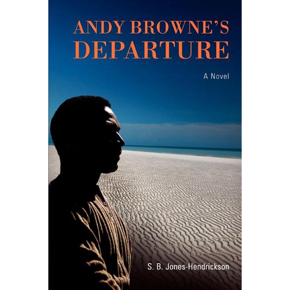 Andy Browne's Departure, (Paperback)