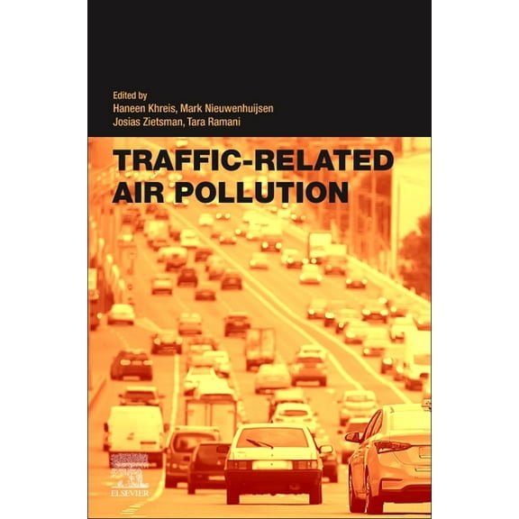 Traffic-Related Air Pollution, (Paperback)