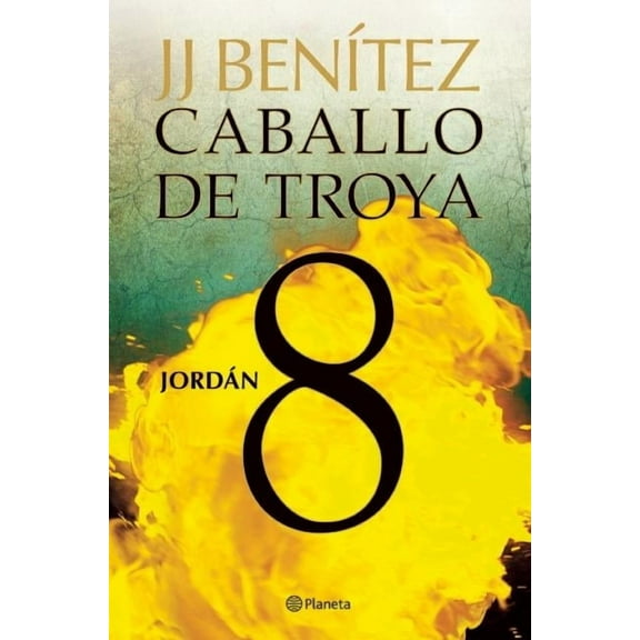Caballo de Troya 8. Jordán (Ne) (Paperback)
