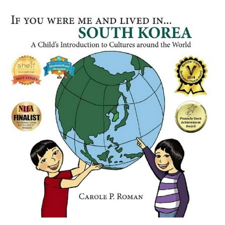 If You Were Me and Lived in... South Korea -