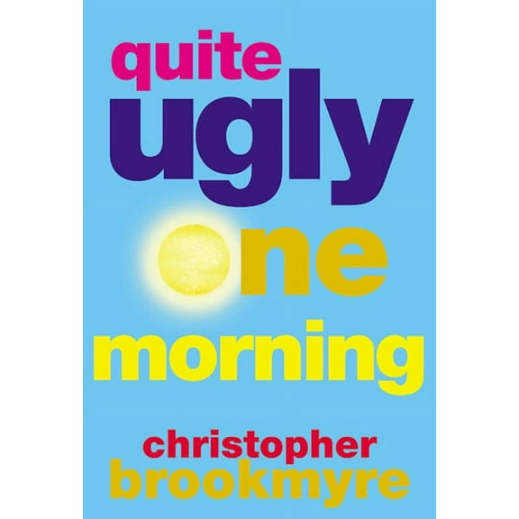 Quite Ugly One Morning, (Paperback)