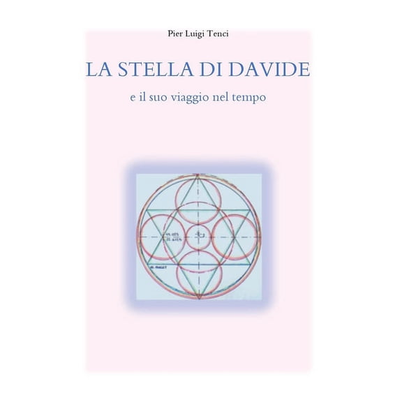 LA STELLA DI DAVIDE e il suo viaggio nel tempo, (Paperback)