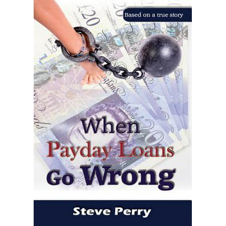 When Payday Loans Go Wrong - eBook