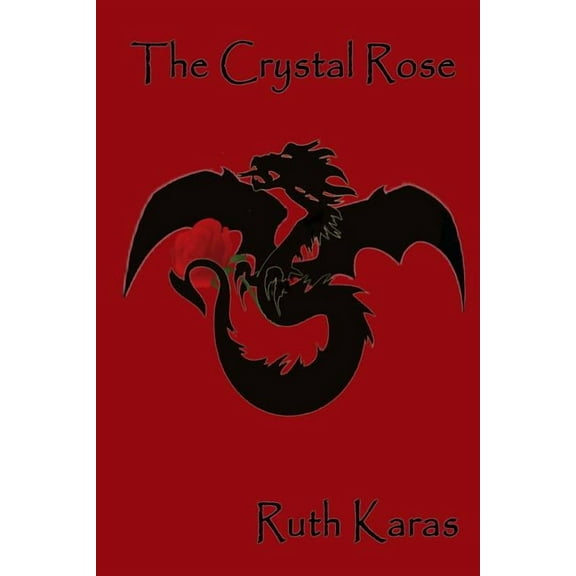 The Crystal Rose (Paperback)