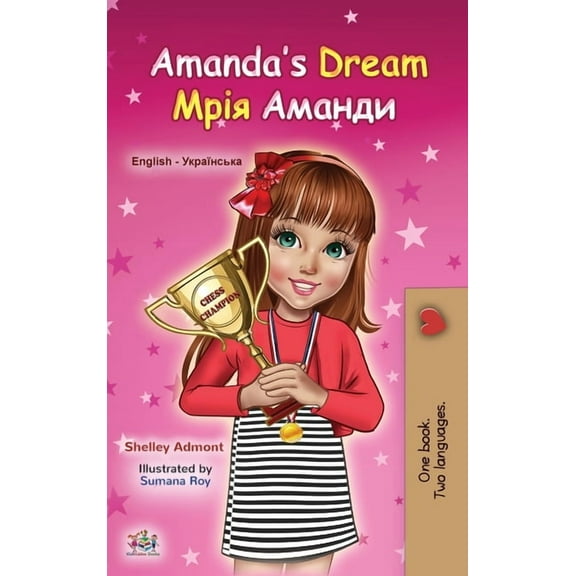 English Ukrainian Bilingual Collection Amanda's Dream (English Ukrainian Bilingual Book for Kids), (Hardcover)