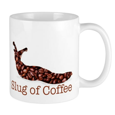 

CafePress - Slug Of Coffee Mug - Ceramic Coffee Tea Novelty Mug Cup 11 oz