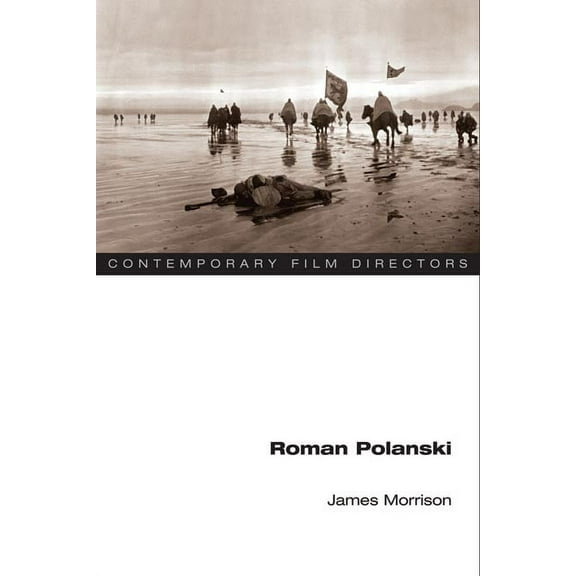 Contemporary Film Directors Roman Polanski, (Paperback)