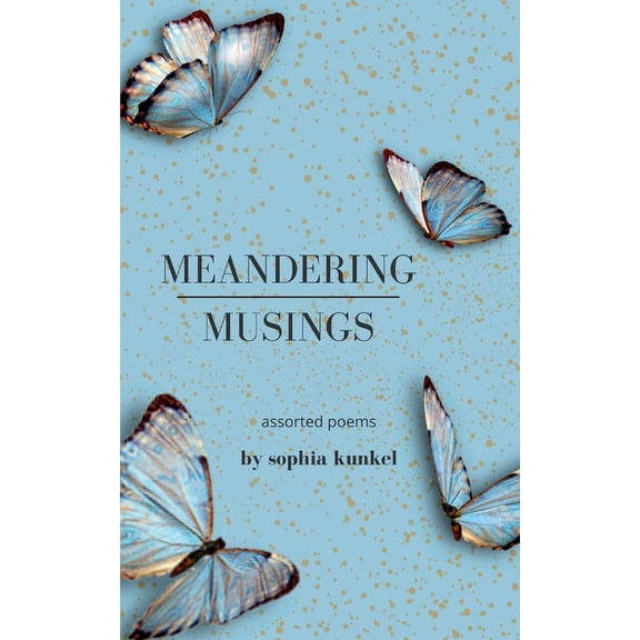 Meandering Musings, (Paperback)