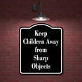 thumbnail image 2 of Keep Children Away from Sharp Objects Child Safty BLACK Aluminum Composite Sign, 20"x24", 2 of 9