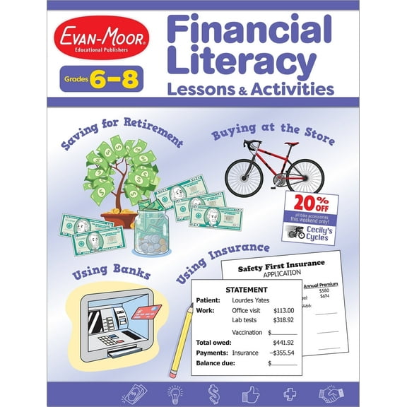 Evan-Moor Financial Literacy Lessons and Activities, Grade 6 - 8, Reproducible Teaching Resource, Math, Learn about Money, Earning, Paying, Buying, Saving, Life Skills, 144 pages (Paperback)