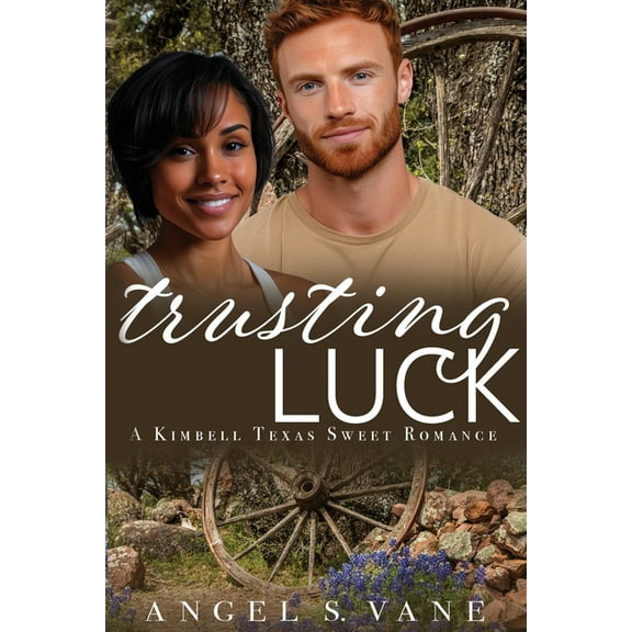 Kimbell Texas Sweet Romances Trusting Luck, Book 2, (Paperback)