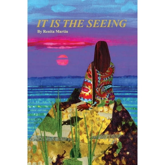 IT IS THE SEEING (Paperback)