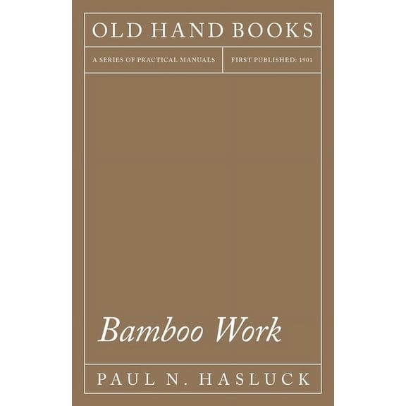 Bamboo Work, (Paperback)