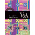 thumbnail image 3 of V and A Pattern: Digital Pioneers: (Relié avec CD), 3 of 3