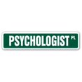 thumbnail image 1 of SignMission A-18-SS-PSYCHOLOGIST 4 x 18 Po Psychologue Aluminium Rue Signe - Docteur en Psychologie PHD DR, 1 of 1