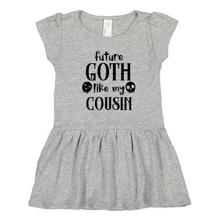 

Inktastic Future Goth Like My Cousin with Skulls Gift Toddler Girl Dress