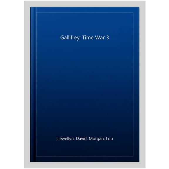 Gallifrey: Time War 3
