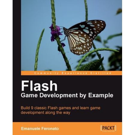 Pre-Owned Flash Game Development by Example (Paperback) 1849690901 9781849690904